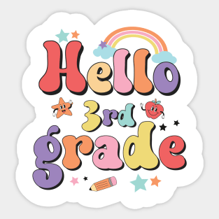 Hello Third Grade Team 3rd Grade Back to School Teacher Kids Sticker